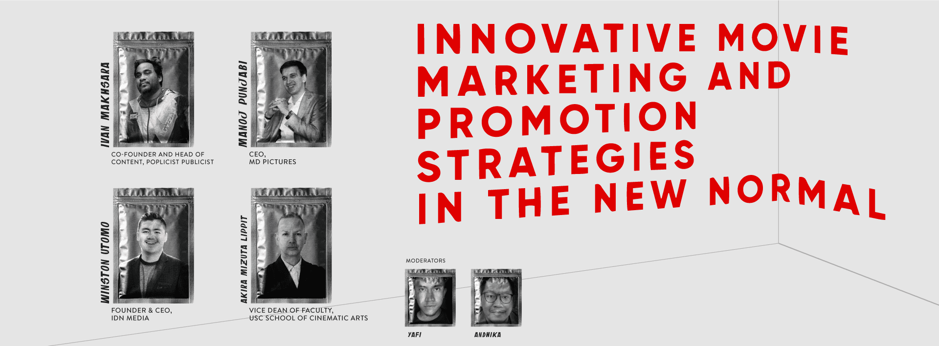 Innovative Movie Marketing and Promotion Strategies in the New Normal – speakers